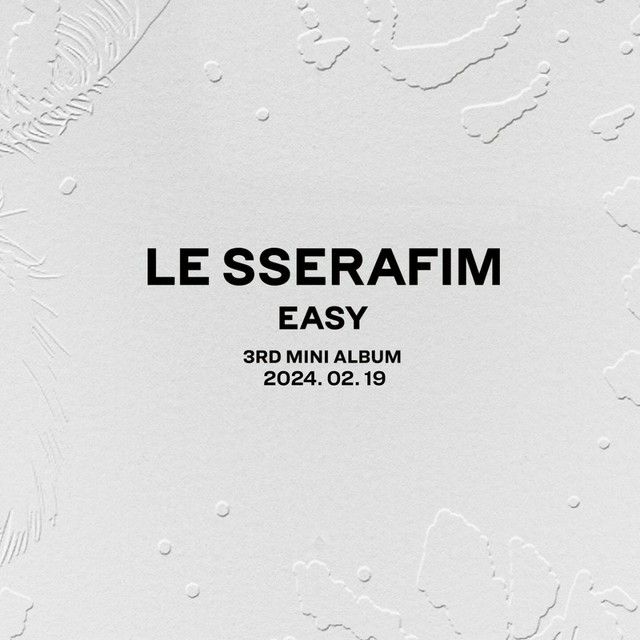 公式】「LE SSERAFIM」、本日（19日）3rdミニアルバム「EASY」発売