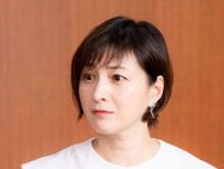 「昨年の騒動でご迷惑をおかけしたことを謝りたかった。でも…」広末涼子が不倫騒動後、初のメディア取材で明かした本音