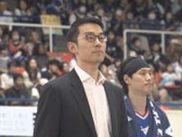 【速報】B1長崎ヴェルカ　前田ヘッドコーチ今季限りで退任《長崎》