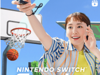 新垣結衣、ダンクを決める!! 「Nintendo Switch Sports」の新CMが公開。